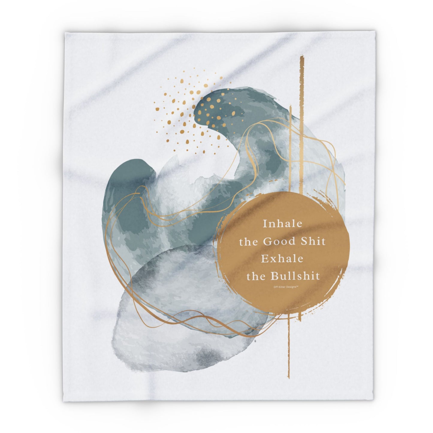 Inhale the good shit, exhale the bullshit! Arctic Fleece Blanket | Cozy Throw Blanket