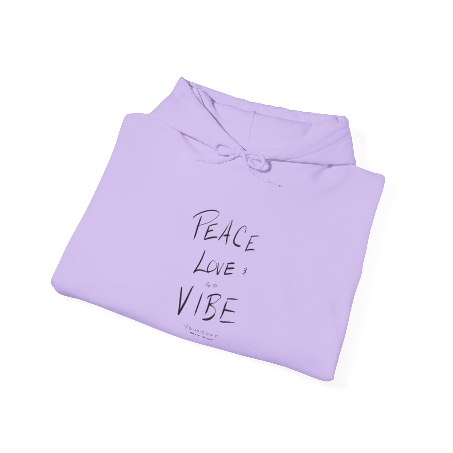 Peace love go vibe yourself Unisex Heavy Blend™ Hooded Sweatshirt