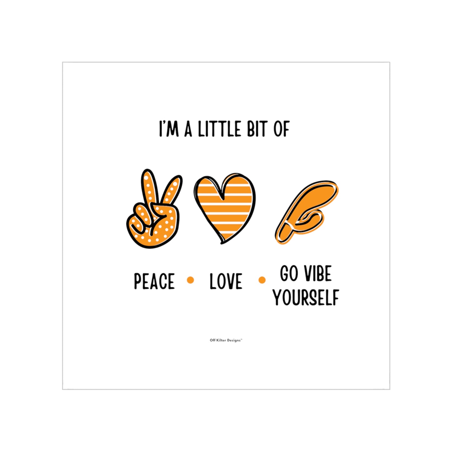 Peace, Love, Go Vibe yourself Transparent Outdoor Stickers, Square, 1pc