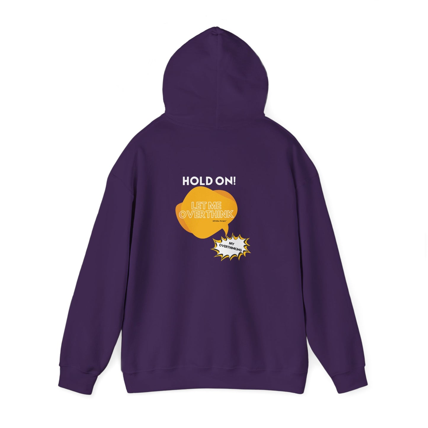 Hold on! Unisex Heavy Blend™ Hooded Sweatshirt