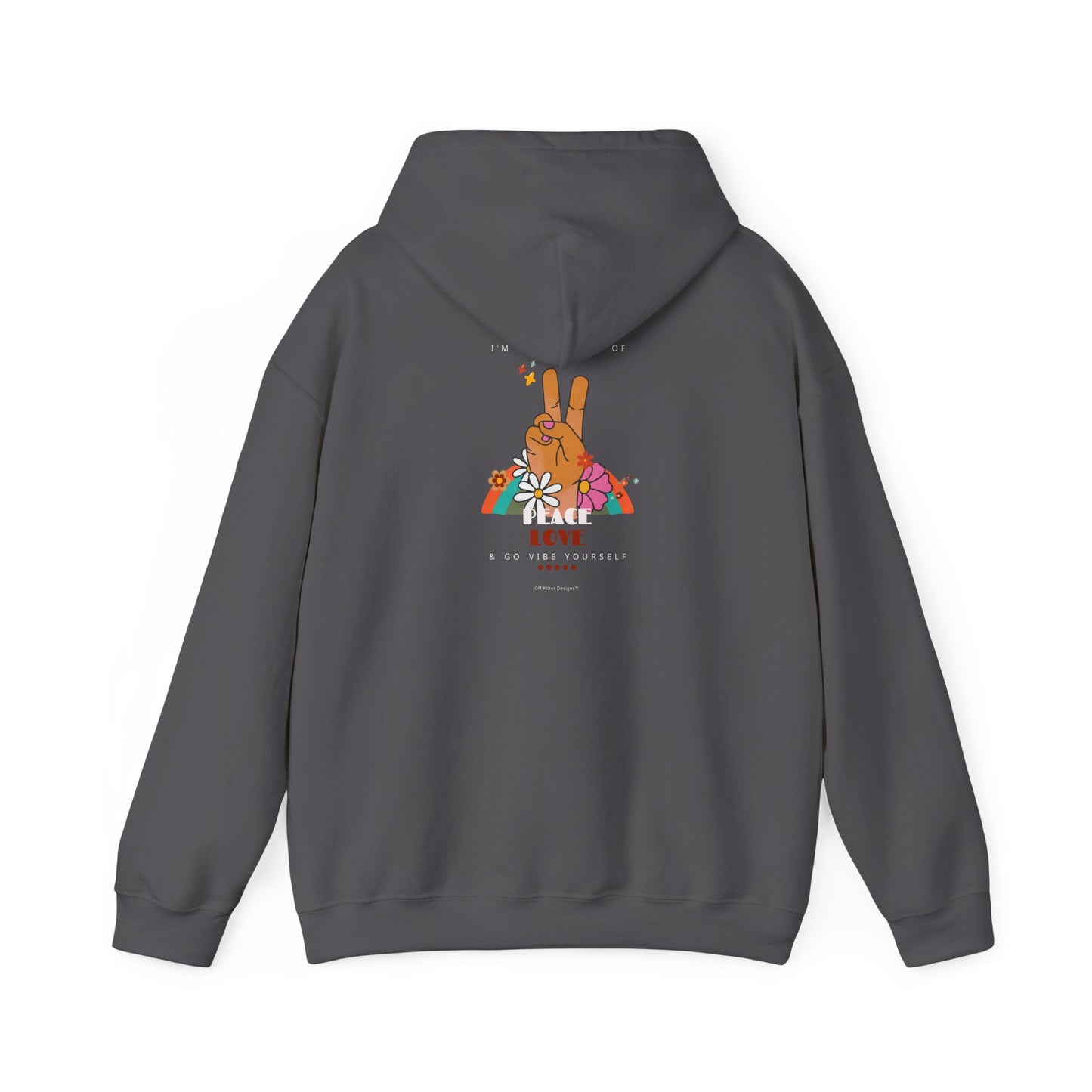 Peace, Love, Go Vibe Yourself Unisex Heavy Blend™ Hooded Sweatshirt