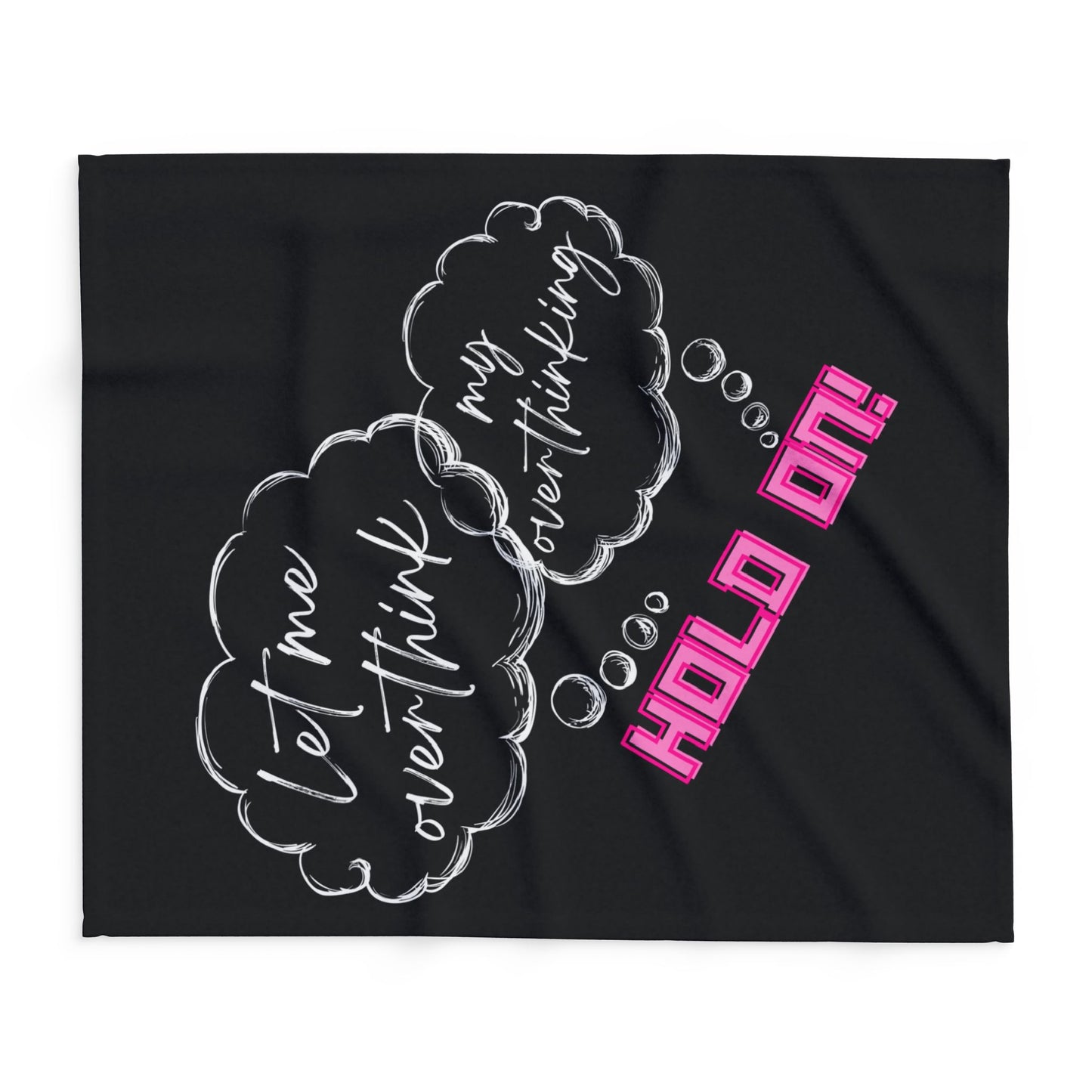 Hold on! Arctic Fleece Blanket | Cozy Throw Blanket