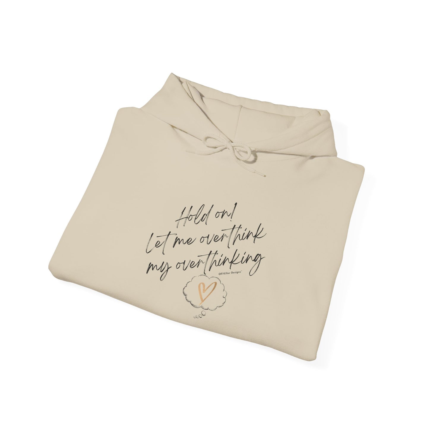 Hold on! Unisex Heavy Blend™ Hooded Sweatshirt