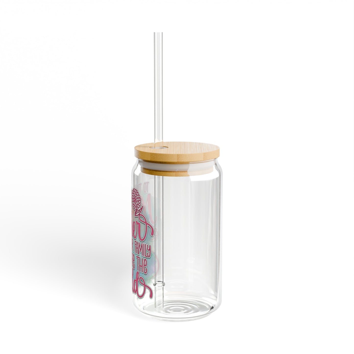 To the world you are a mother Sipper Glass, 16oz