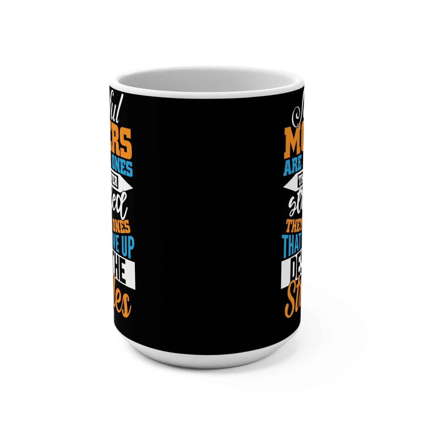 Successful Mothers Mug 15oz