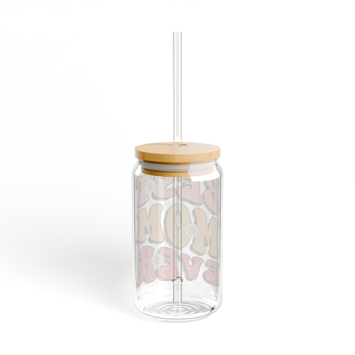 Best Mom Ever Sipper Glass, 16oz