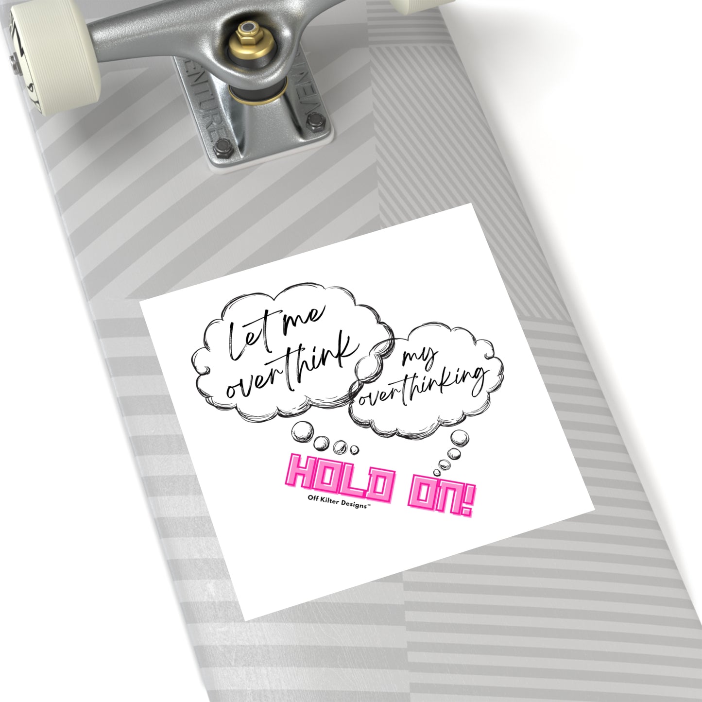 Hold on! Square Stickers, Indoor\Outdoor