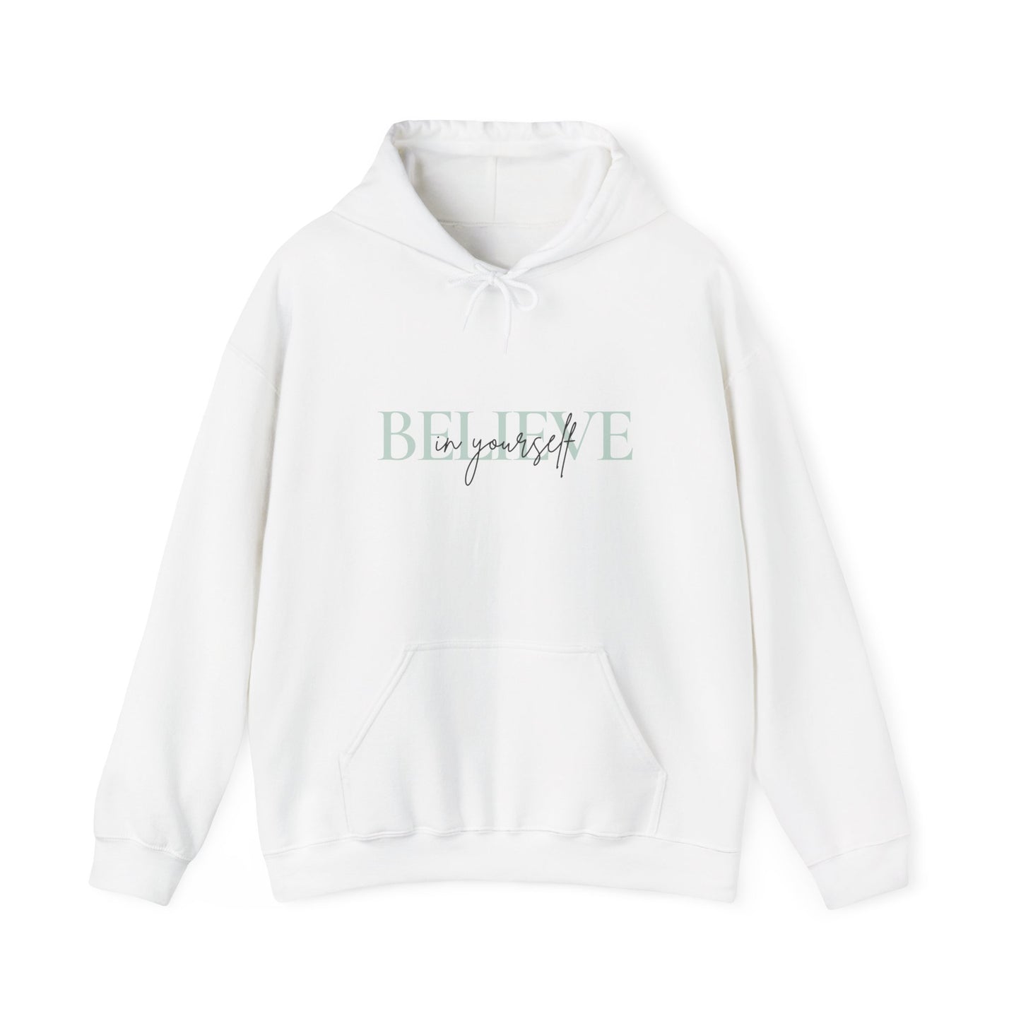 Believe in yourself Unisex Heavy Blend™ Hooded Sweatshirt