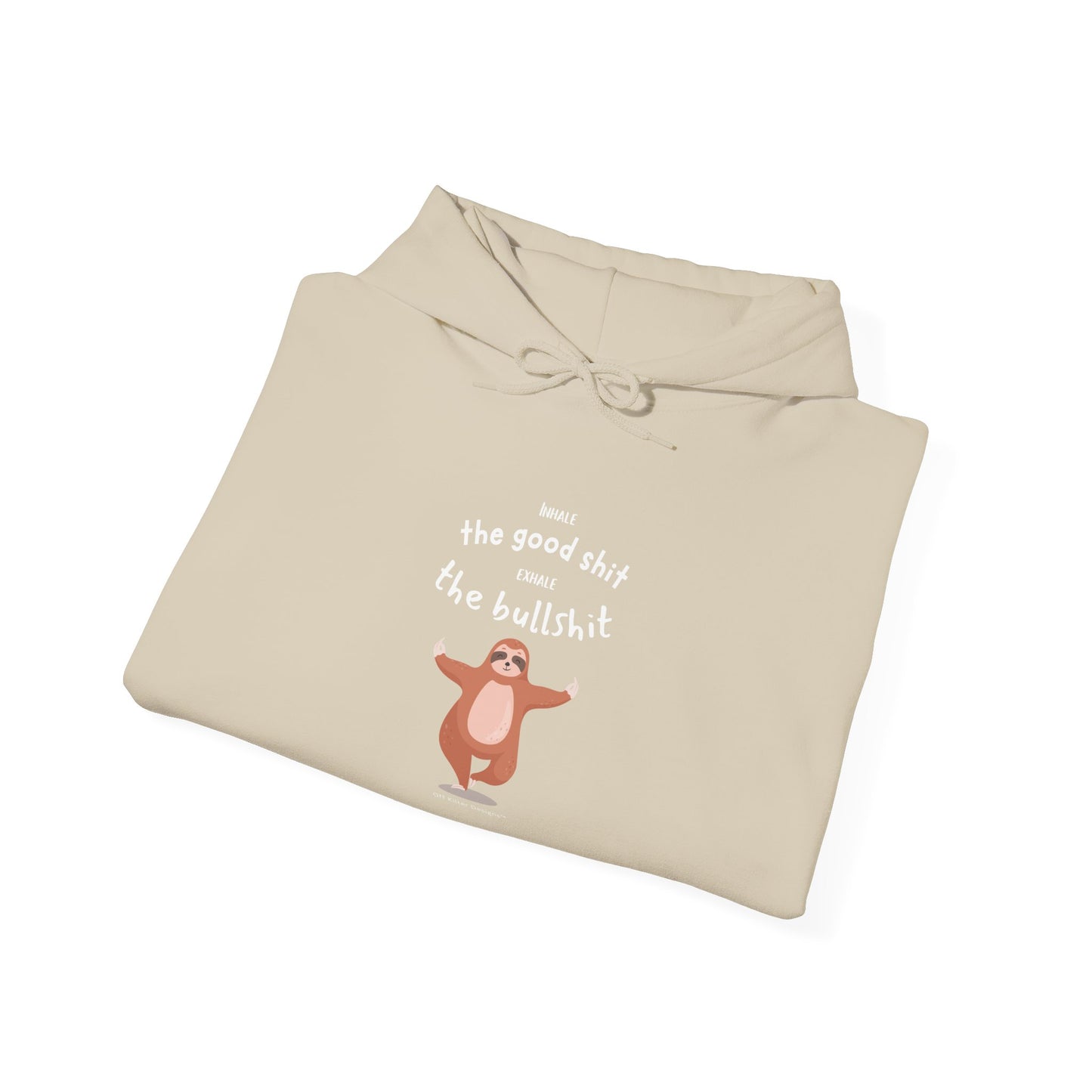 Inhale the good shit, exhale the bullshit Unisex Heavy Blend™ Hooded Sweatshirt