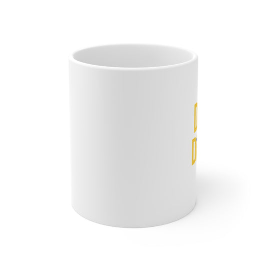 Today: Do No Damage Mug 11oz