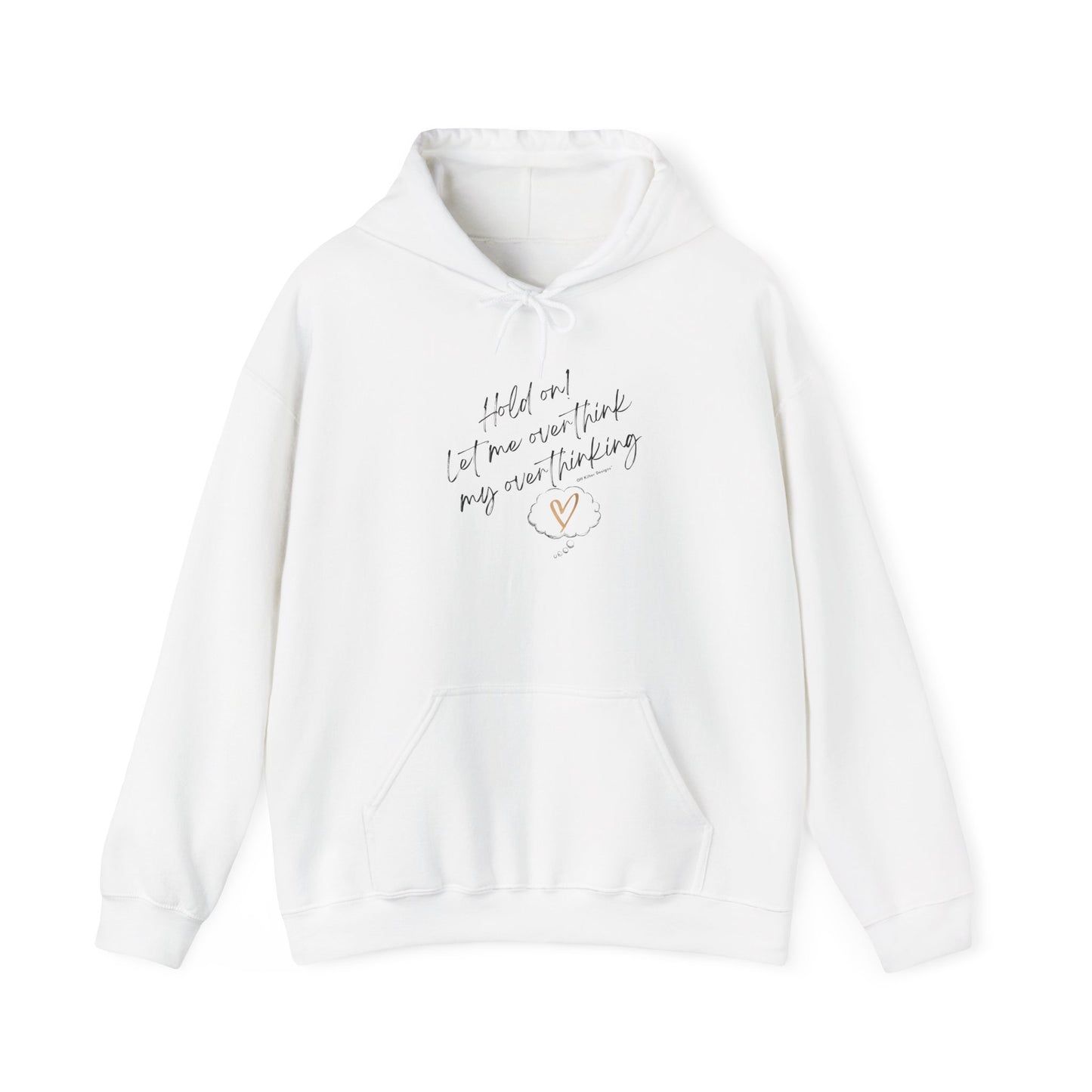 Hold on! Unisex Heavy Blend™ Hooded Sweatshirt
