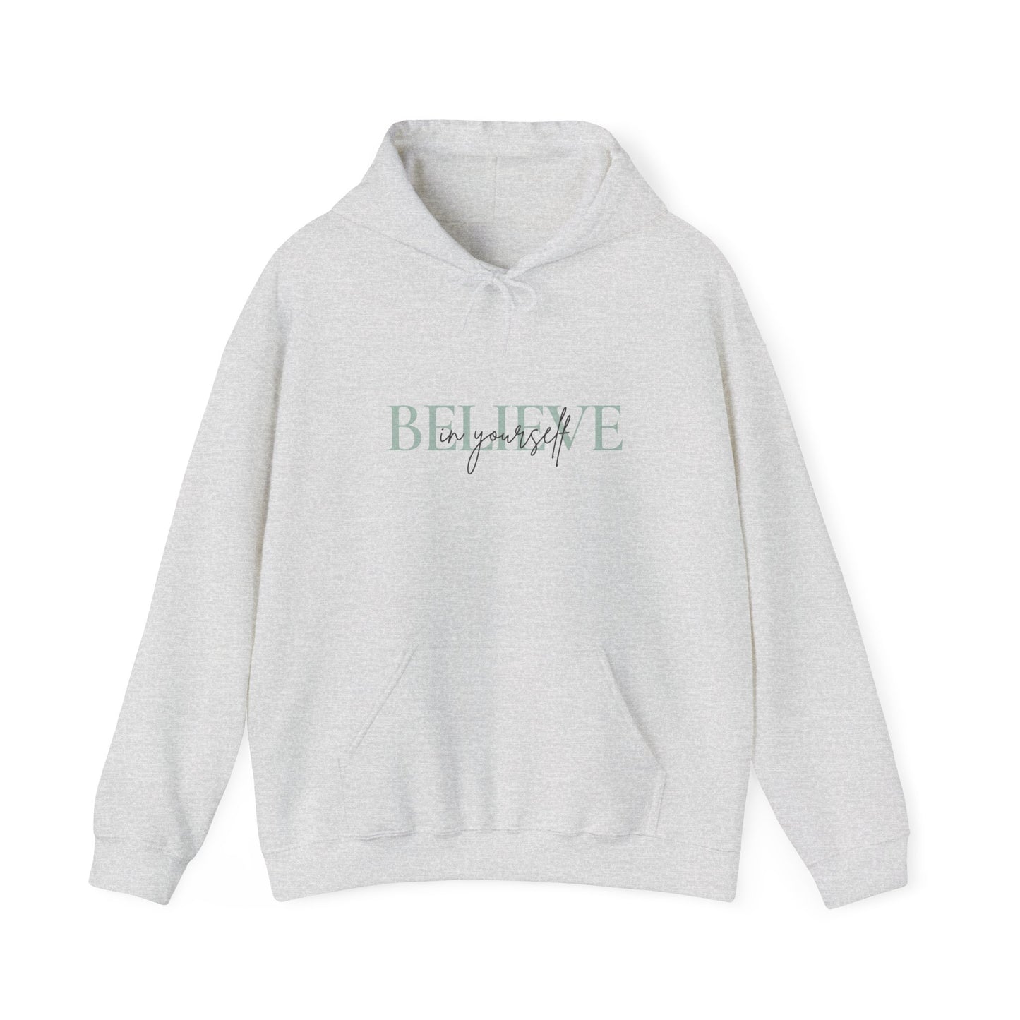 Believe in yourself Unisex Heavy Blend™ Hooded Sweatshirt