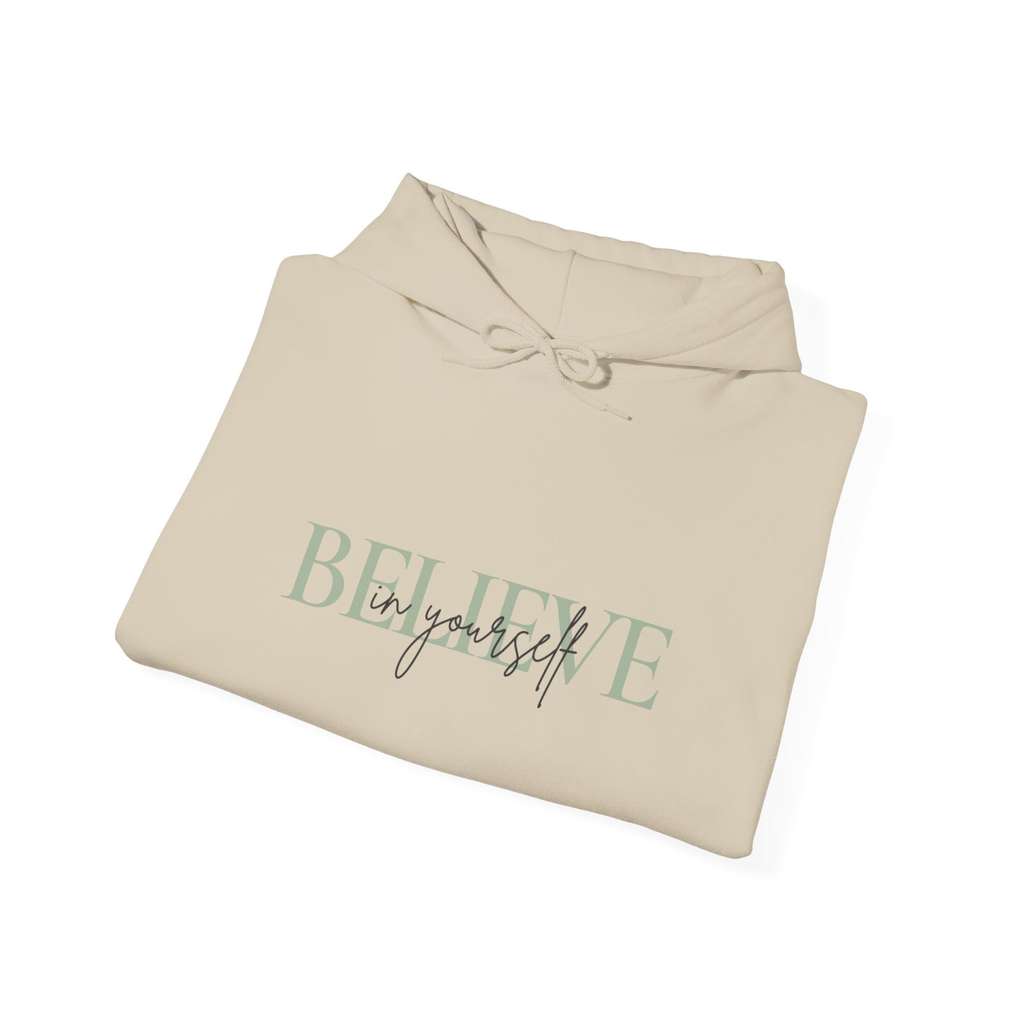 Believe in yourself Unisex Heavy Blend™ Hooded Sweatshirt