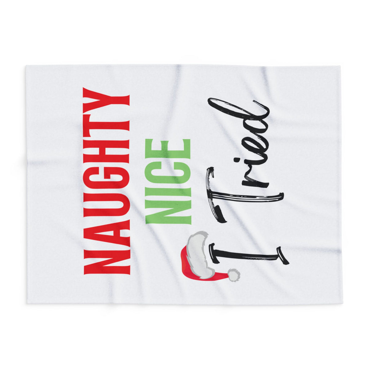 Naughty, Nice, I tried Arctic Fleece Blanket | Cozy Holiday-Themed Throw Blanket
