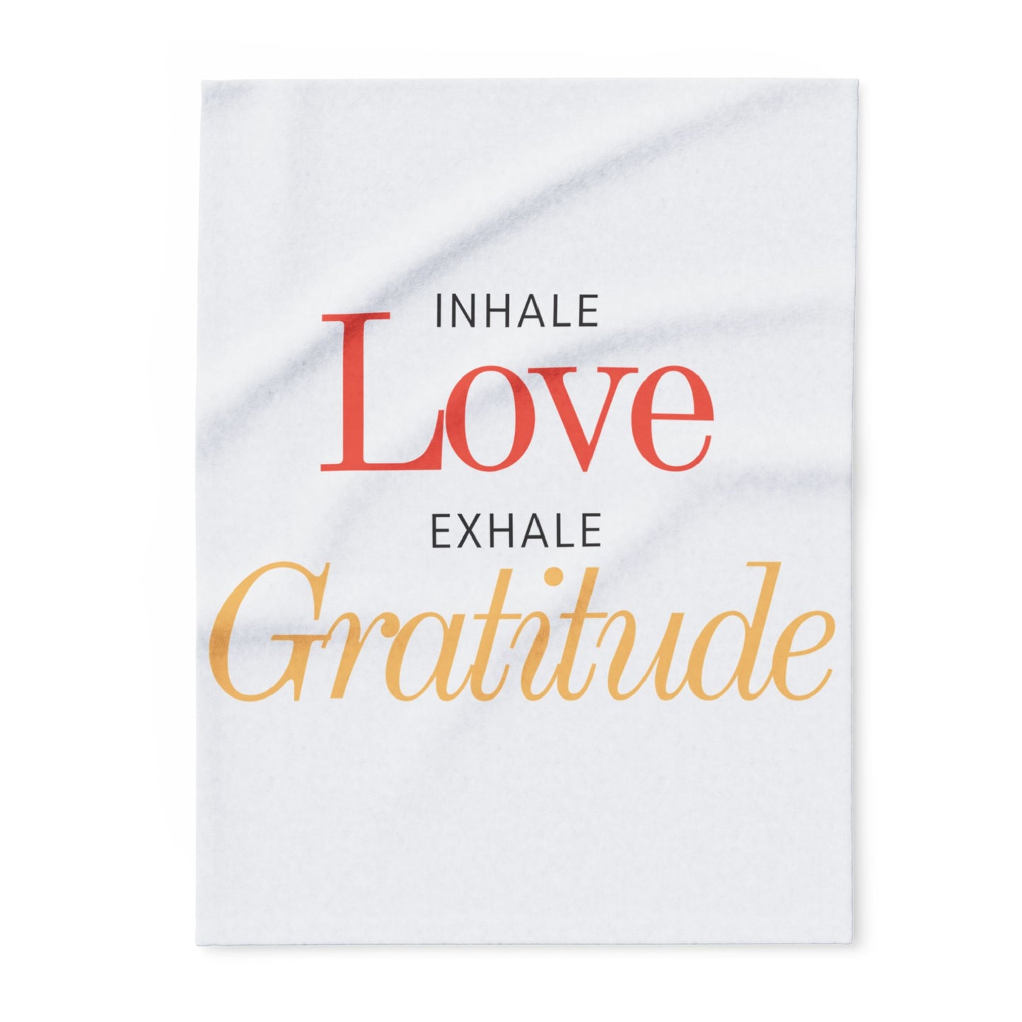Inhale Love, Exhale Gratitude! Arctic Fleece Blanket | Cozy Throw Blanket