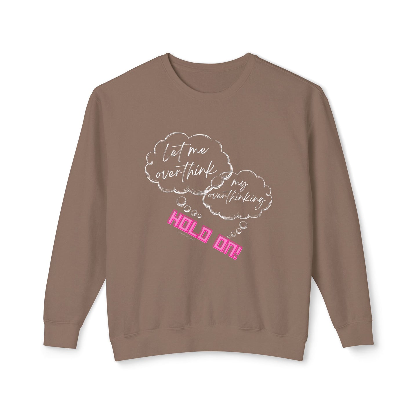 Hold on Unisex Lightweight Crewneck Sweatshirt