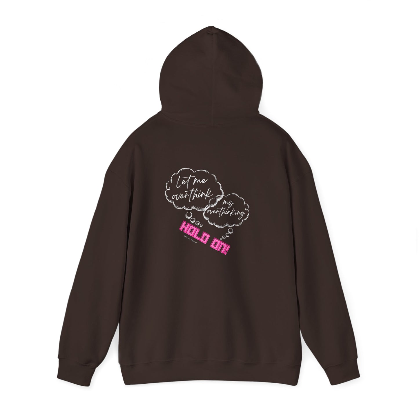 Hold on! Unisex Heavy Blend™ Hooded Sweatshirt