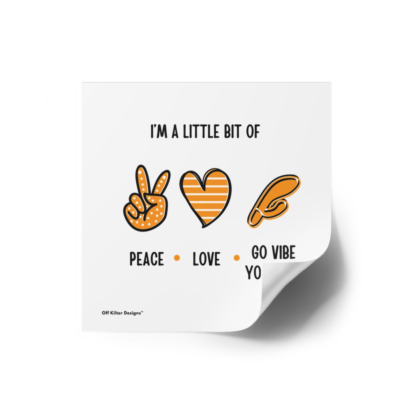 Peace, Love, Go Vibe Yourself Square Stickers, Indoor\Outdoor
