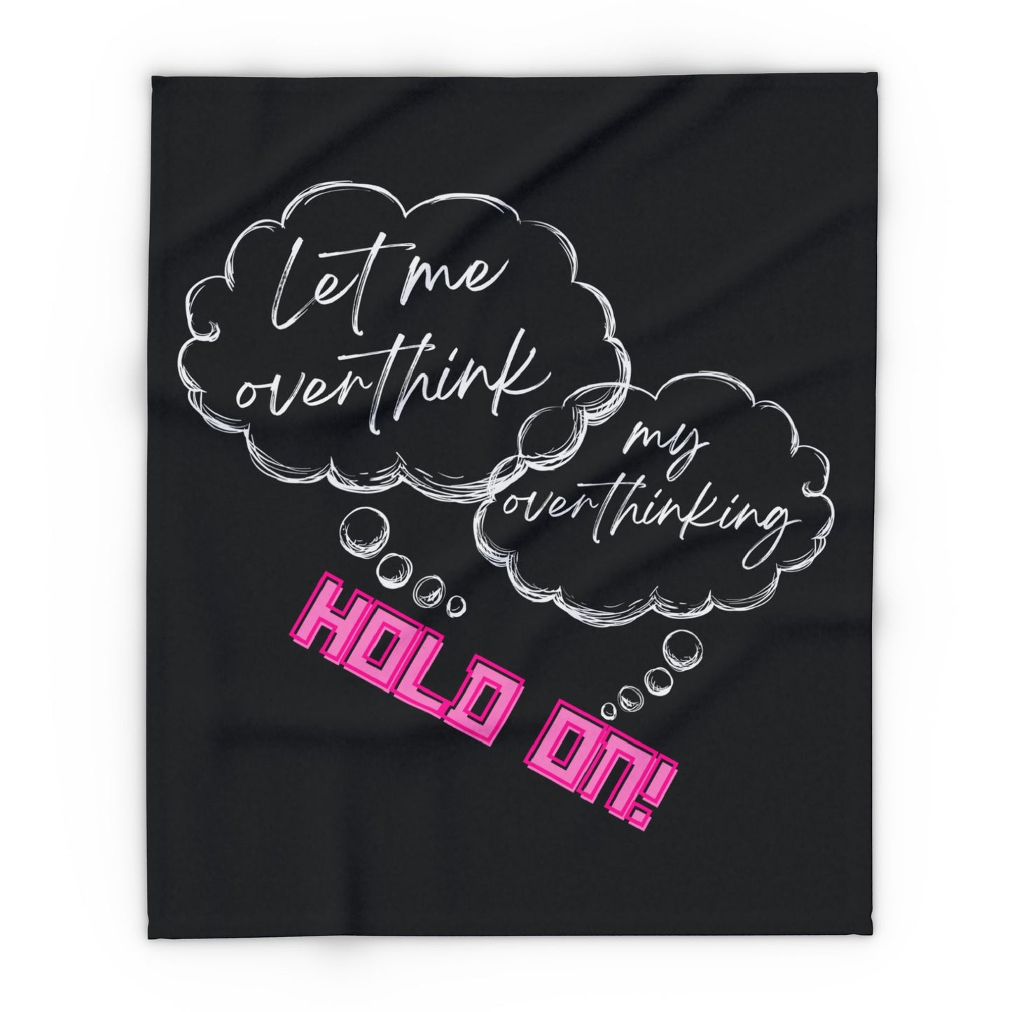 Hold on! Arctic Fleece Blanket | Cozy Throw Blanket