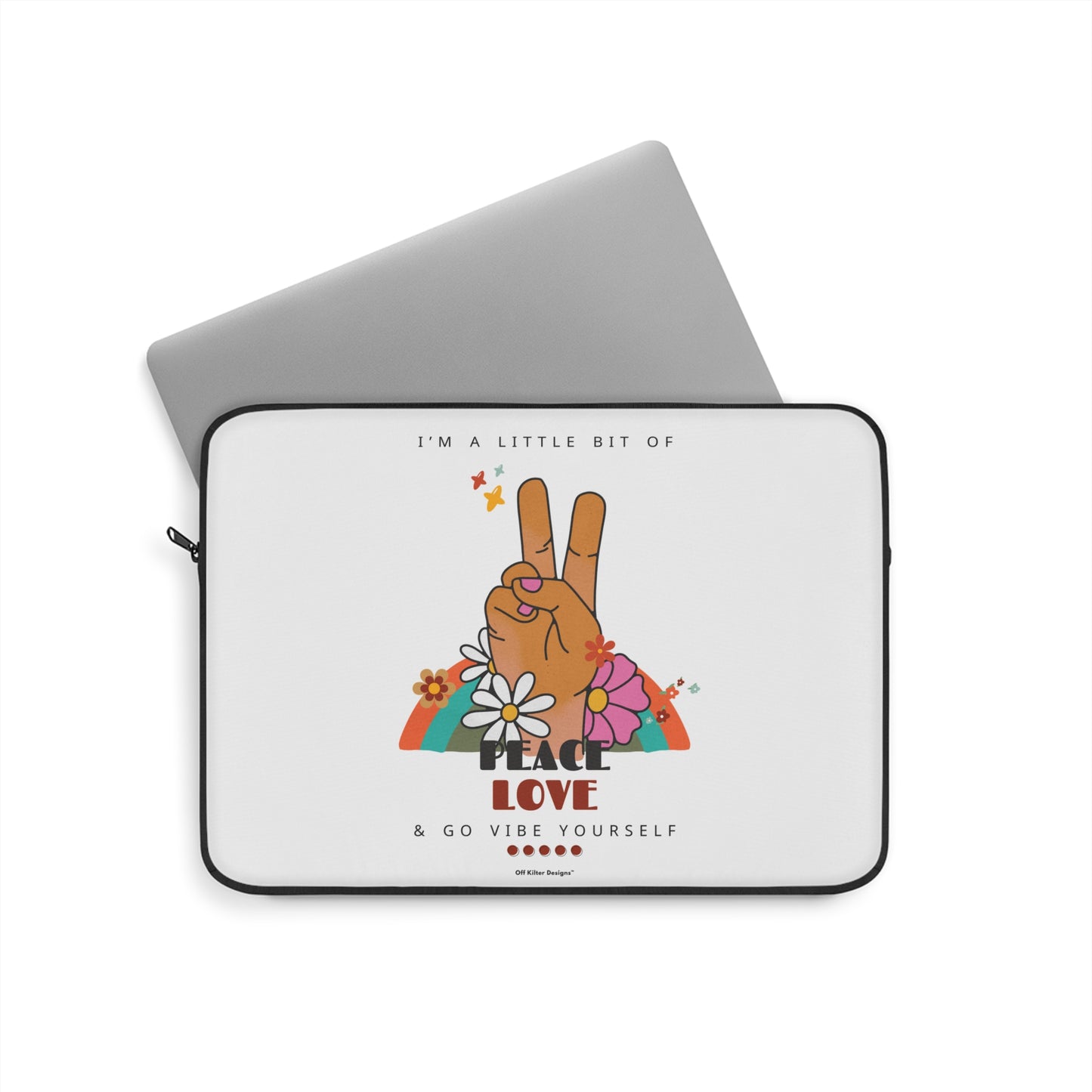 Peace, love, go vibe yourself Laptop Sleeve