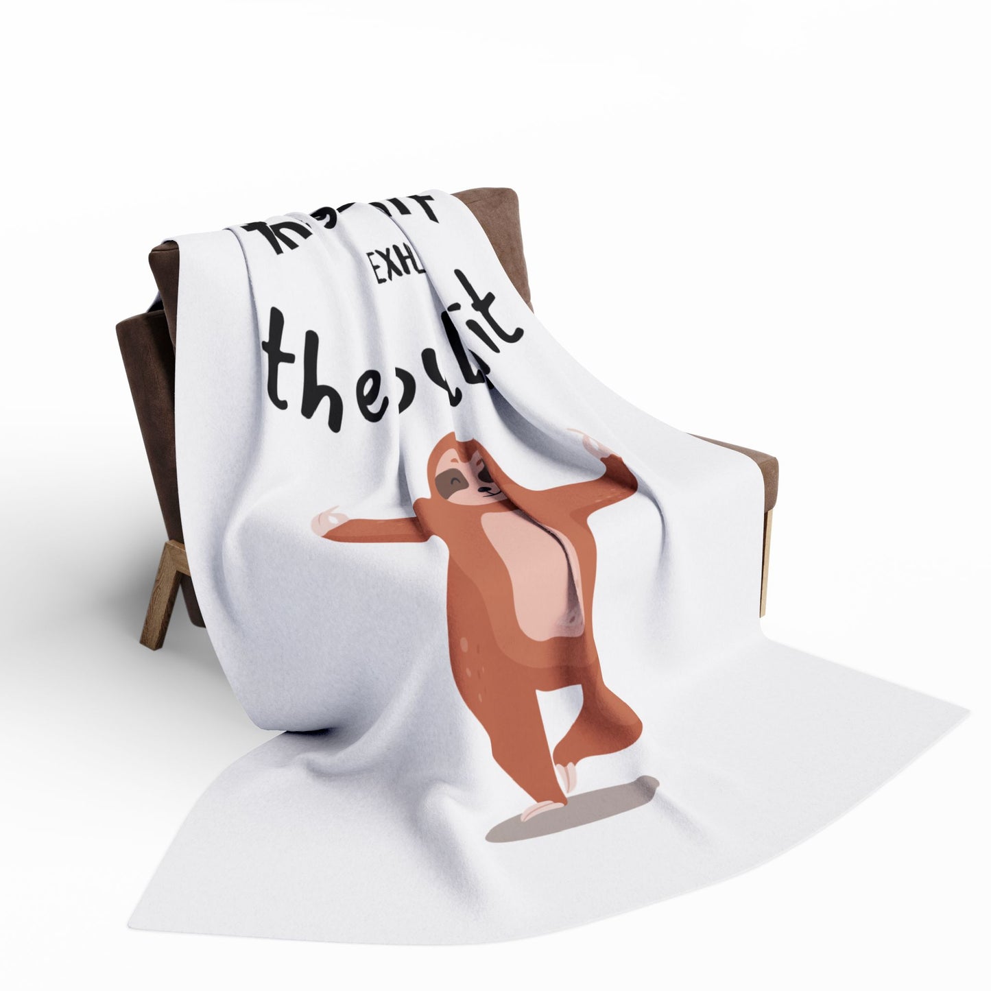 Inhale the good shit, exhale the bullshit! Arctic Fleece Blanket | Cozy Throw Blanket