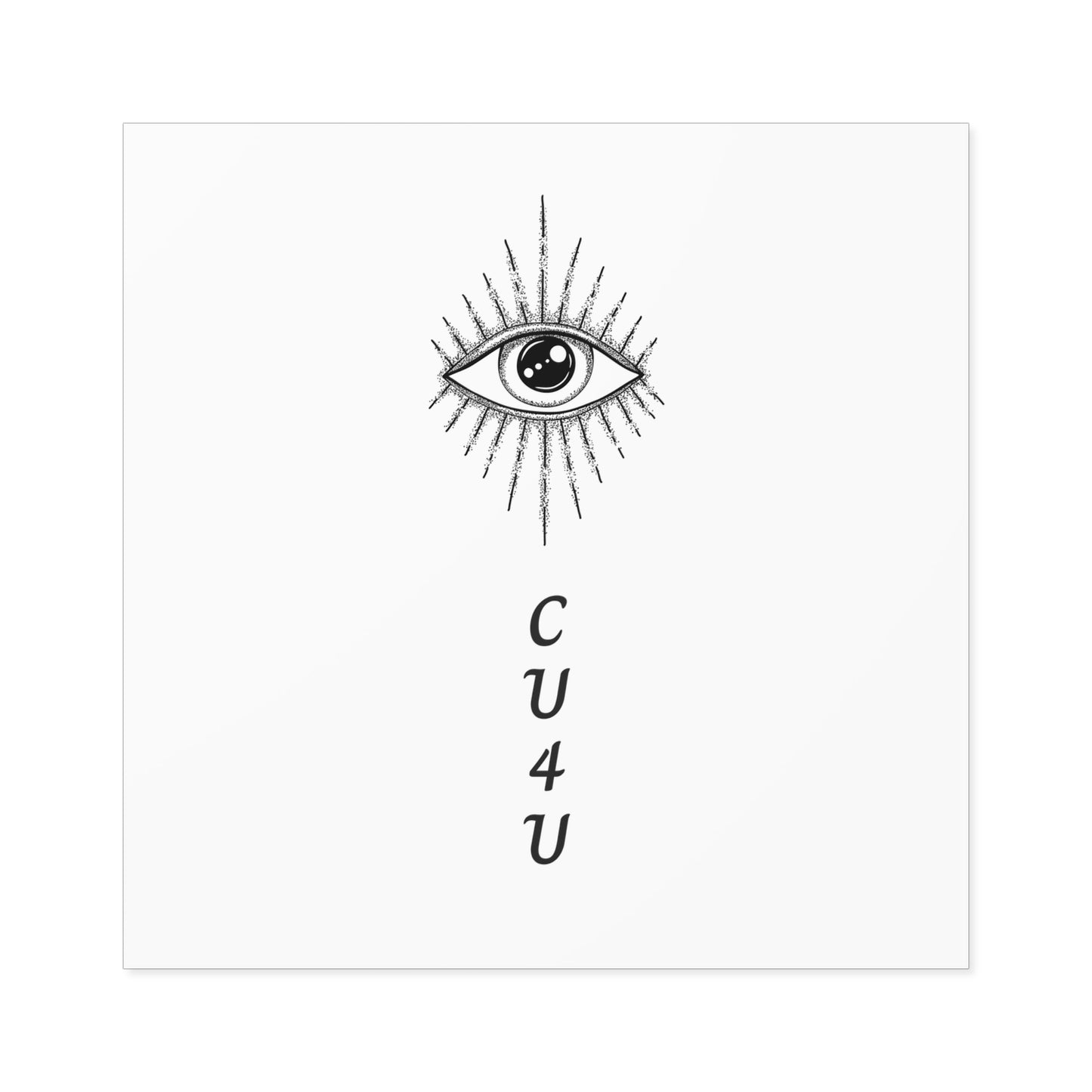 I see you for you Square Stickers, Indoor\Outdoor