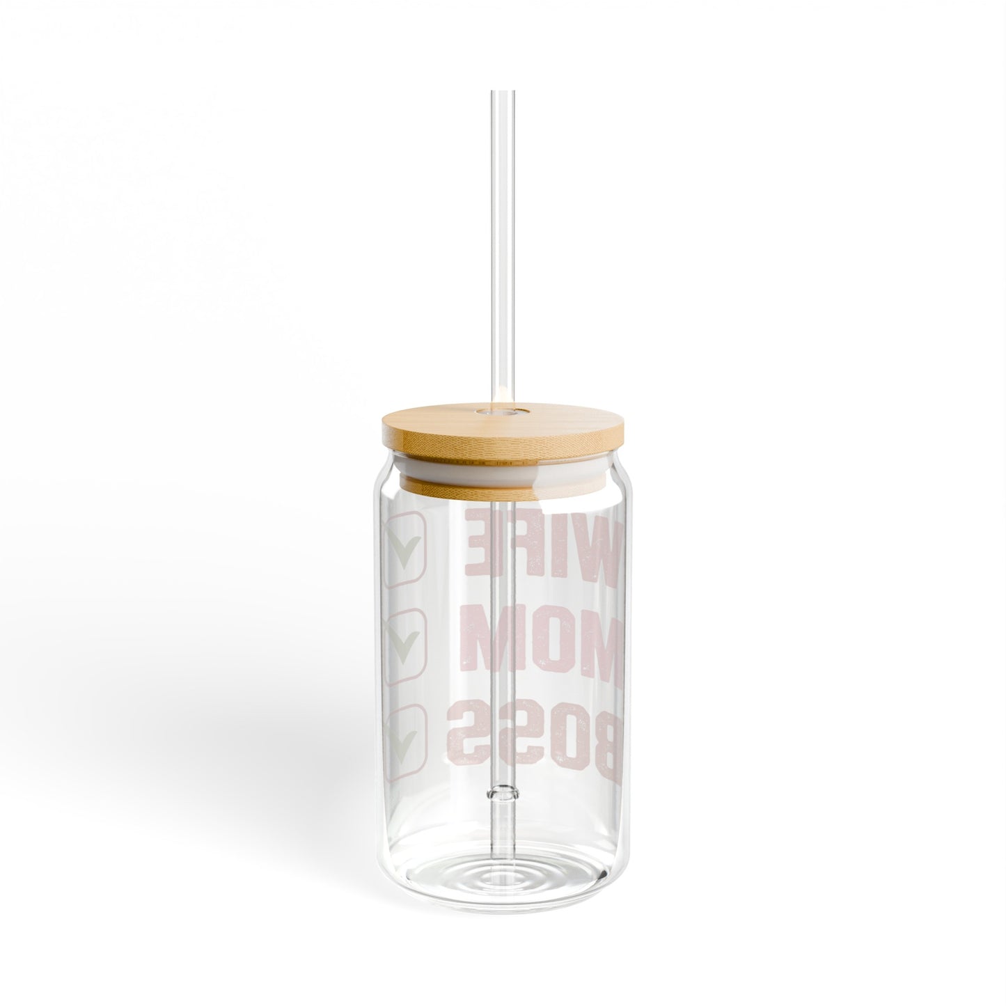 Wife Mom Boss Sipper Glass, 16oz