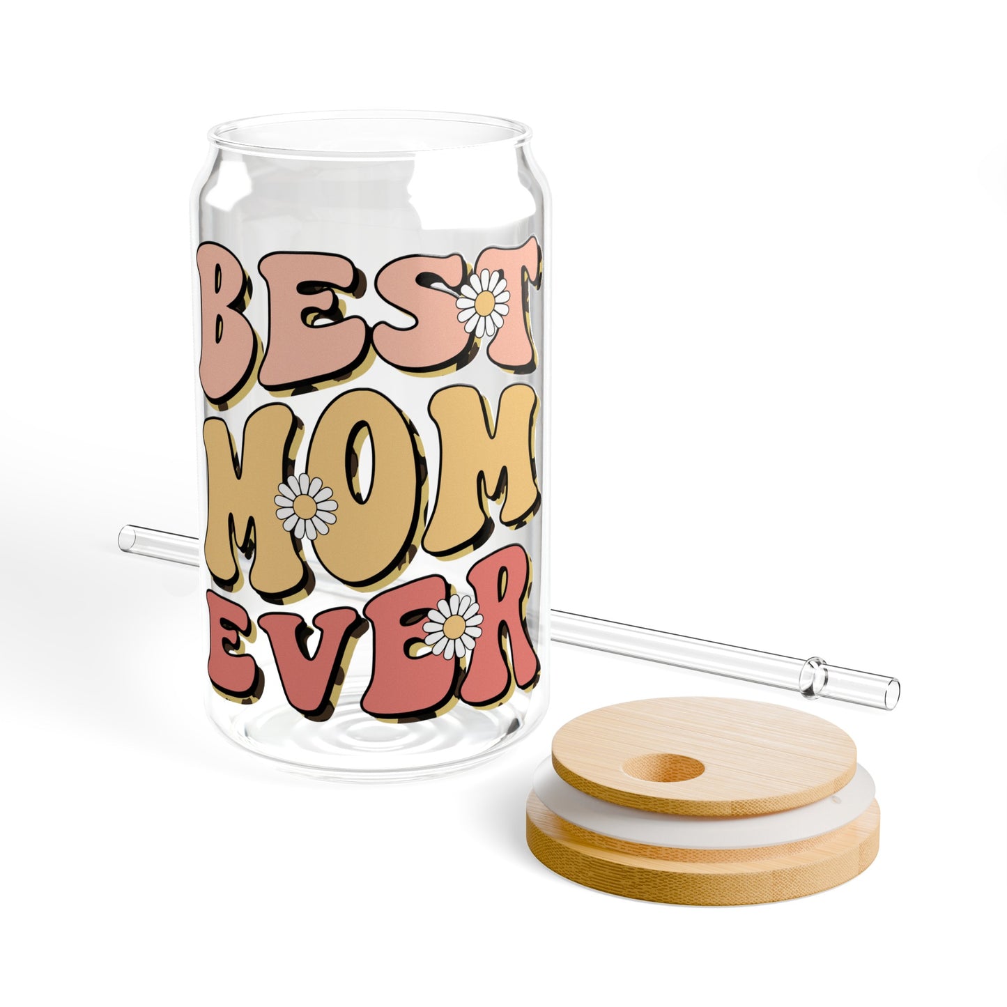 Best Mom Ever Sipper Glass, 16oz