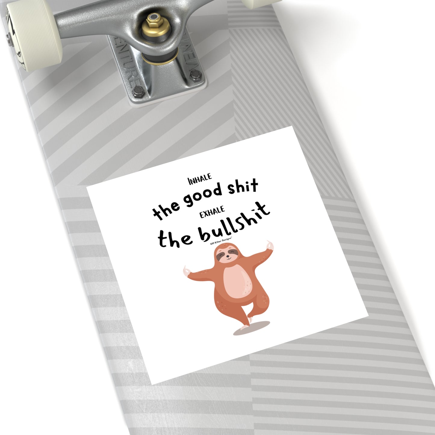 Inhale the good shit, exhale the bullshit Square Stickers, Indoor\Outdoor