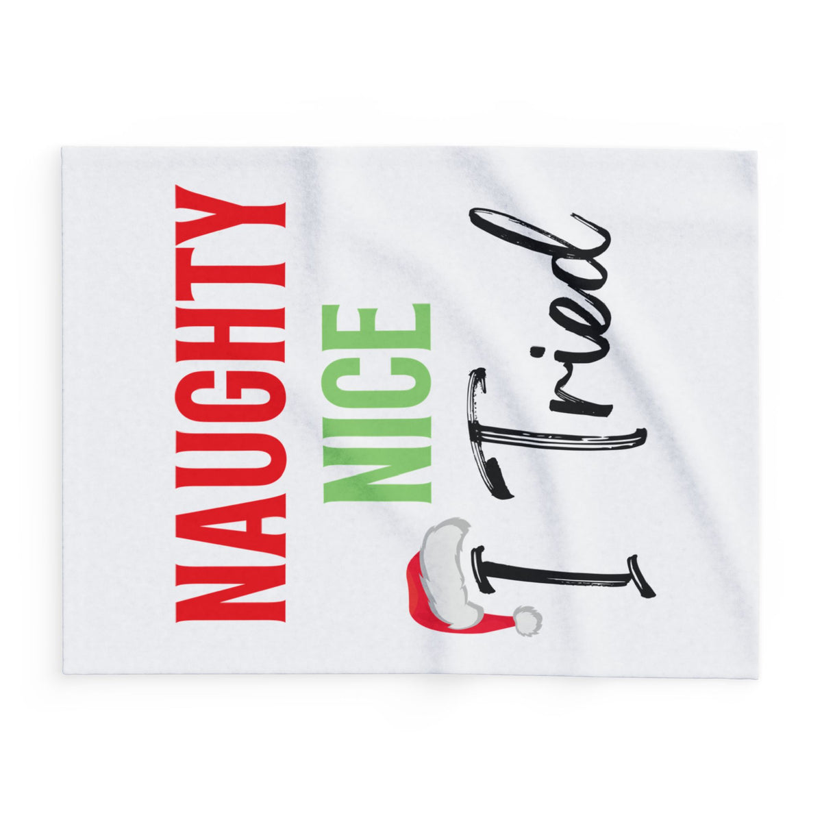 Naughty, Nice, I tried Arctic Fleece Blanket | Cozy Holiday-Themed Throw Blanket
